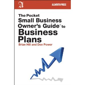 The Pocket Small Business Ownerï¿½s Guide to Business Plans